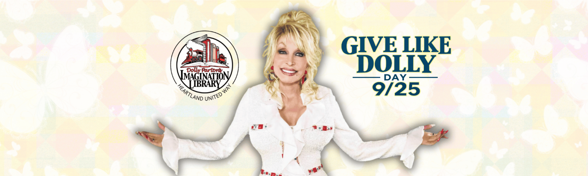 Dolly Parton with the Imagination Library logo and the words Give Like Dolly Day 9/25