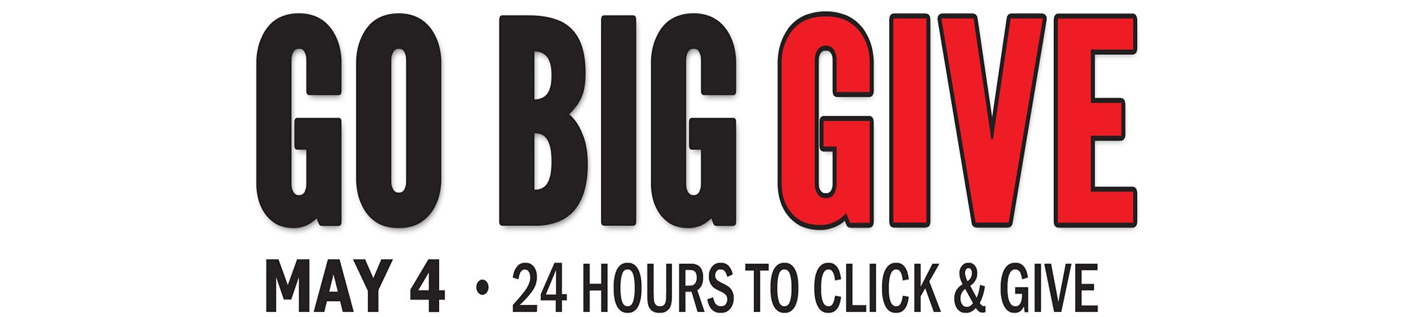 Go Big GIVE May 4