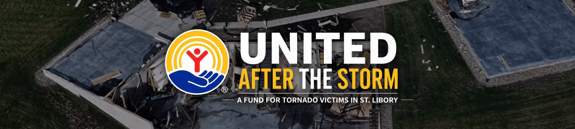 United After the Storm A Fund for Tornado Victims in St. Libory